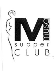 M MUSA SUPPER CLUB