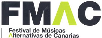 FMAC FESTIVAL DE MUSICAS ALTERNATIVAS DE CANARIAS