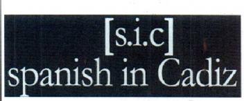 S.I.C. SPANISH IN CADIZ