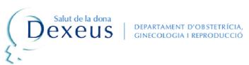 SALUT DE LA DONA DEXEUS DEPARTAMENT D' OBSTETRICIA, GINECOLOGIA I REPRODUCCIO