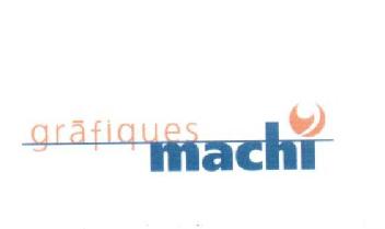 GRAFIQUES MACHI
