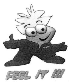 MAKO FEEL ¡T!!!