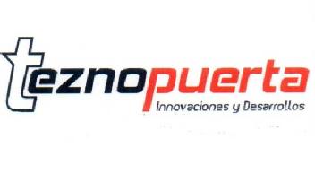 TEZNOPUERTA INNOVACIONES Y DESARROLLOS