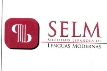 SELM SOCIEDAD ESPAÑOLA DE LENGUAS MODERNAS