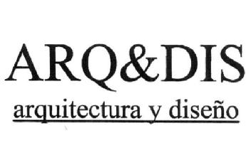 ARQ&DIS ARQUITECTURA Y DISEÑO