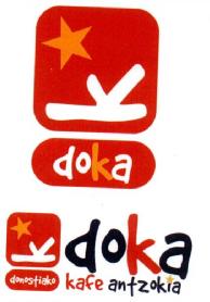 K DOKA K DOKA DONOSTIAKO KAFE ANTZOKIA