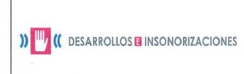 DESARROLLOS E INSONORIZACIONES