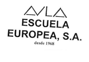 AVLA ESCUELA EUROPEA, S.A. DESDE 1968