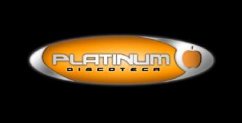DISCOTECA PLATINUM