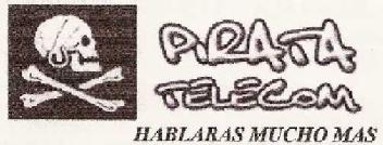 PIRATA TELECOM HABLARAS MUCHO MAS