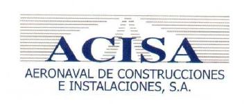 ACISA AERONAVAL DE CONSTRUCCIONES E INSTALACIONES, S.A