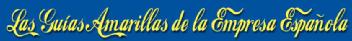 LAS GUIAS AMARILLAS DE LA EMPRESA ESPAÑOLA