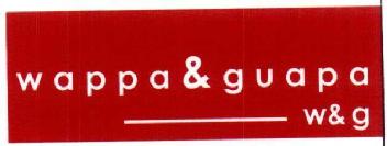 WAPPA&GUAPA W&G