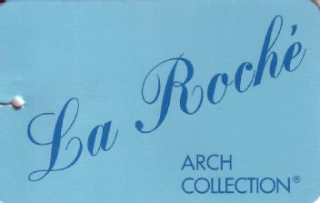 LA ROCHE ARCH COLLECTION
