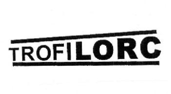 TROFILORC