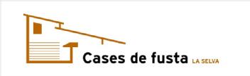 CASES DE FUSTA LA SELVA