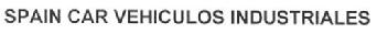 SPAIN CAR VEHICULOS INDUSTRIALES