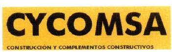 CYCOMSA CONSTRUCCION Y COMPLEMENTOS CONSTRUCTIVOS