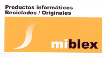 PRODUCTOS INFORMATICOS RECICLADOS/ORIGINALES MIBLEX
