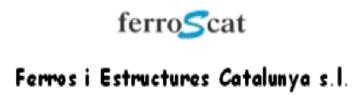 FERROSCAT FERROS I ESTRUCTURES CATALUNYA S.L