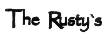 THE RUSTY'S
