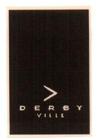 DERBY VILLE