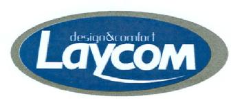 DESIGN & COMFORT LAYCOM