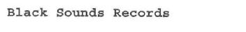 BLACK SOUNDS RECORDS