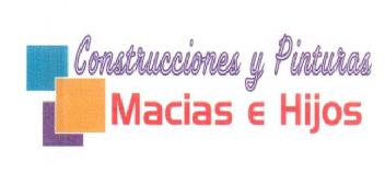 CONSTRUCCIONES Y PINTURAS MACIAS E HIJOS