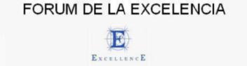 FORUM DE LA EXCELENCIA E EXCELLENCE