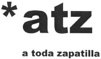 ATZ A TODA ZAPATILLA