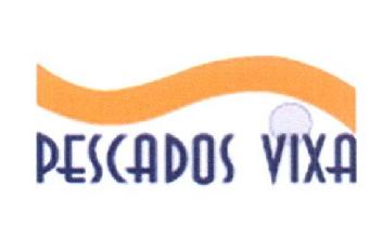 PESCADOS VIXA