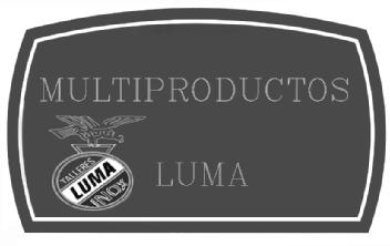 MULTIPRODUCTOS LUMA TALLERES LUMA INOX