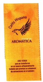 CAFES HISPANO ESENCIA AROMATICA