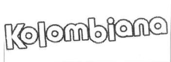KOLOMBIANA