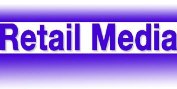 RETAIL MEDIA
