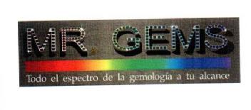MR GEMS TODO EL ESPECTRO DE LA GEMOLOGIA A TU ALCANCE