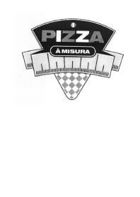 PIZZA A MISURA