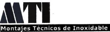 MTI MONTAJES TECNICOS DE INOXIDABLE