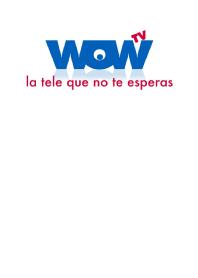 WOW TV LA TELE QUE NO TE ESPERAS