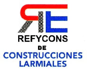 REFYCONS DE CONSTRUCCIONES LARMIALES