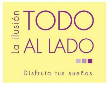 LA ILUSION TODO AL LADO DISFRUTA TUS SUEÑOS