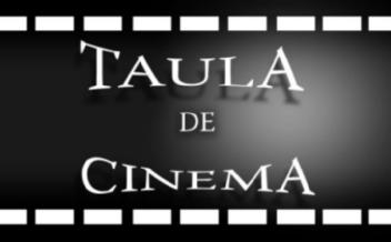 TAULA DE CINEMA