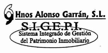 H HNOS. ALONSO GARRAN, S.L. S.I.G.E.P.I SISTEMA INTEGRADO DE GESTION DEL PATRIMONIO INMOBILIARIO