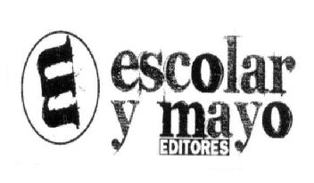 ESCOLAR Y MAYO EDITORES
