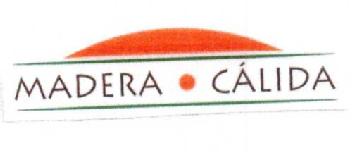 MADERA CALIDA