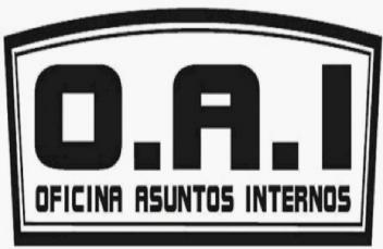 O.A.I OFICINA ASUNTOS INTERNOS