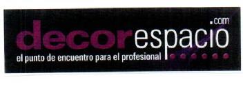 DECORESPACIO.COM EL PUNTO DE ENCUENTRO PARA EL PROFESIONAL