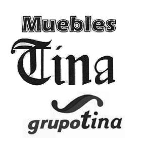 MUEBLES TINA GRUPO TINA