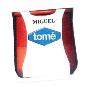 MIGUEL TOME